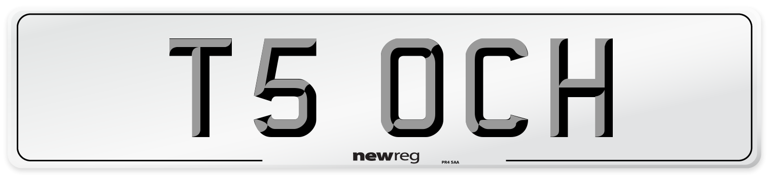 T5 OCH Number Plate from New Reg